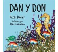 Dan y Don by Nicola Davies Nicola Davies (Auteur)