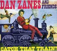 Zanes, Dan - Catch That Train [Import]