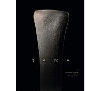 Dana: Coffret en 2 volumes : Sculptures ; Catalogue raisonné