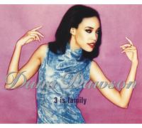 Dana Dawson - 3 is Family