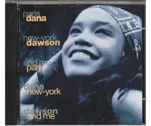 Dana Dawson - Paris, New -York and me (1991)