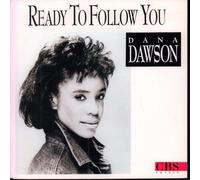 Dana Dawson - Ready to Follow You (1988) [Import]