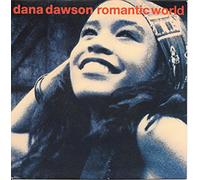 Dana Dawson - Romantic W>orld - Everytime