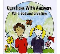 Dana Dirksen - Questions with Answers 1: God & Creation