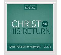 Dana Dirksen - Questions with Answers 6: Christ & His Return