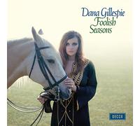 Dana Gillespie - Foolish Seasons