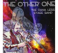 Dana Legg Stage Band - Other One