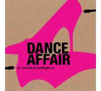 Dance Affair - Sunrise at Midnight [Import]