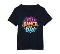 Dance All Day : Affiche de fête vibrante pour Les Amateurs de Musique T-Shirt, Femme Grandes Tailles, Noir, 4X