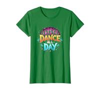 Dance All Day : Affiche de fête vibrante pour Les Amateurs de Musique T-Shirt, Femme, Vert Kelly, L