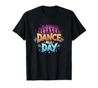Dance All Day : Affiche de fête vibrante pour Les Amateurs de Musique T-Shirt, Homme, Noir, 4XL