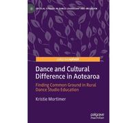 Dance And Cultural Difference In Aotearoa