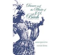 Dance and the Music of J. S. Bach