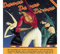 Dance Dance Dance-Disco Gold - Ultra High Frequency, Bobby Moore, Don Downing..