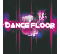Dance Floor - David Vendetta - Monako - Benny Benassi … (DANCE FLOOR)