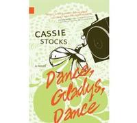 DANCE GLADYS DANCE (Nunatak First Fiction) - [Version Originale] Stocks C (Auteur)