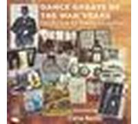 Dance Greats Of The War Years