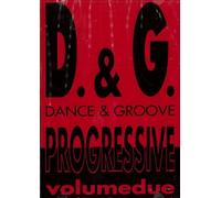 Dance & Groove Progressive Volume Due