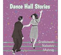 Dance Hall Stories