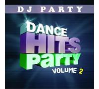 DJ Party - Dance Hits Party Vol. 2