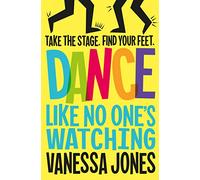 Dance Like No One's Watching: The Show Must Go on – Macmillan
