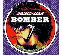 Dance Man - Bomber Hey Ookinimaidoari
