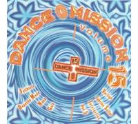 Dance Mission 15 (1997) - Dance Mission 15 (1997) [Import]