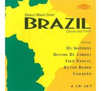 Dance Music From Brazil : Choros And Forro