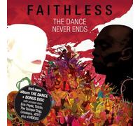Dance Never Ends: Special Edition by Faithless (2010-11-09)