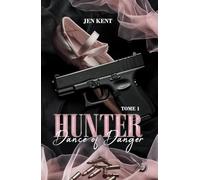 Dance of danger: Hunter