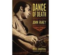 Dance of Death by Steve Lowenthal Steve Lowenthal (Auteur)