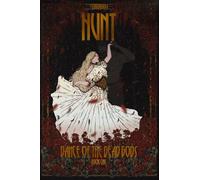 Dance of the Dead Gods: Hunt (A Dark Fantasy Romance)