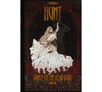 Dance of the Dead Gods: Hunt (A Dark Fantasy Romance)