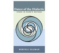 Dance of the Dialectic Bertell Ollman (Auteur)