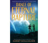 Dance Of The Eternal Rapture