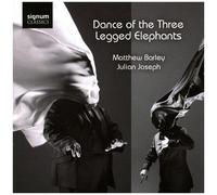 Matthew Barley – Dance of the Three Legged Elephants
