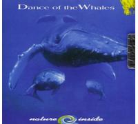 Dance of the Whales - Nature Inside [Import]