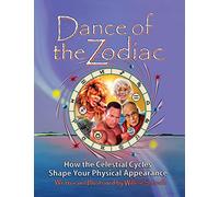 Dance of the Zodiac: How the Celestial Cycles Shape Your Physical Appearance