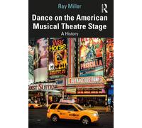 Dance On The American Musical Theatre Stage