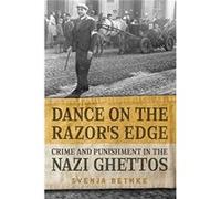 Dance on the Razors Edge by Svenja Bethke Svenja Bethke (Auteur)