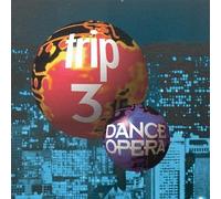 Dance Opera Trip - Vol. 3-Dance Opera Trip
