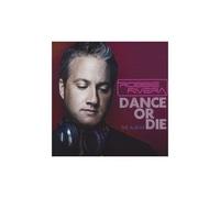 Dance Or Die