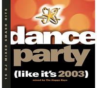 Dance Party: Like It's 2003