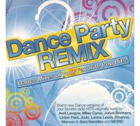 Dance Party Remix - Volume 1
