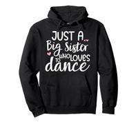 Dance Sister Big Sister Boss Girls Dancing Sis Ballet Dancer Sweat à Capuche