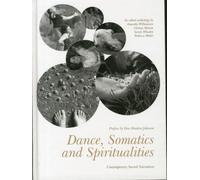 Dance, Somatics And Spiritualities