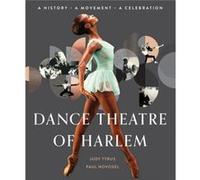 Dance Theatre of Harlem by Paul Novosel Paul Novosel (Auteur)