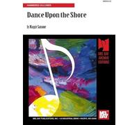 Dance Upon The Shore: A Cool Celtic Voyage With Traditional Tunes And Innovative New Sounds From Ireland, Scotland And Brittany Featuring Hammered Dulcimer": Hammered Dulcimer