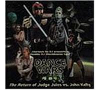 Dance Wars - Judge Jules vs. John Kelly (Double-CD) by JUDGE JULES & JOHN KELLY
