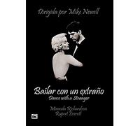 Dancer With A Stranger (Bailar Con Un Extraño) - All Regions